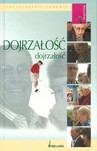 Encyklopedia zdrowia - dojrzałość