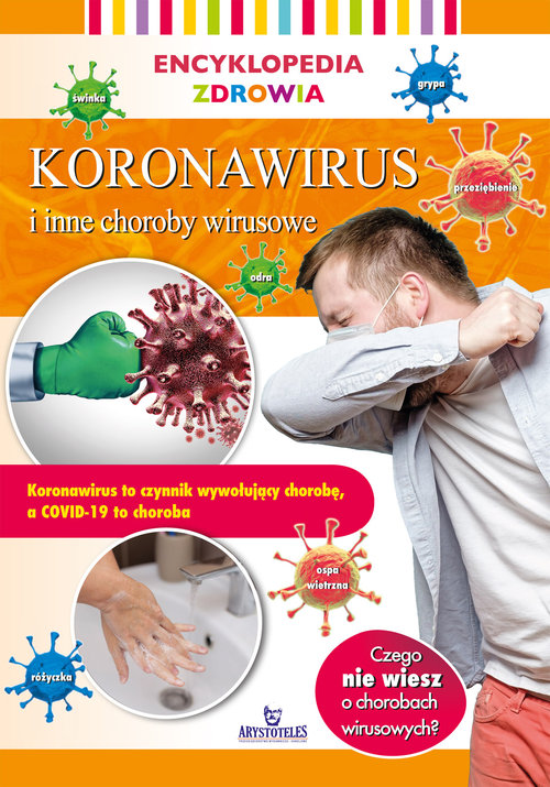 Encyklopedia zdrowia Koronawirus i inne choroby wirusowe