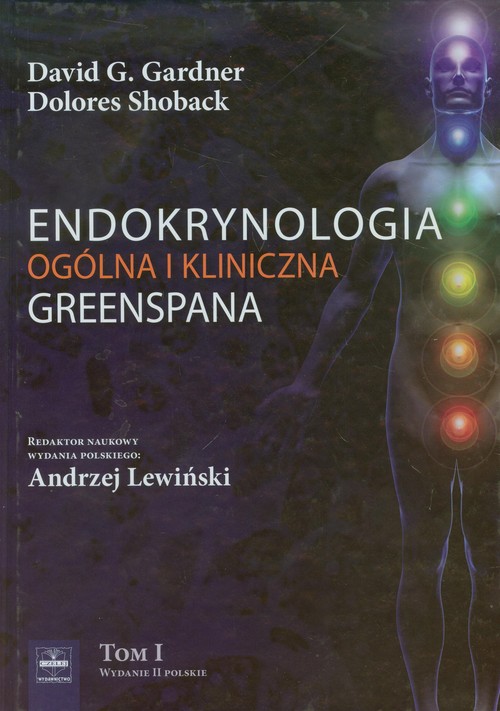 Endokrynologia ogólna i kliniczna Greenspana tom 1