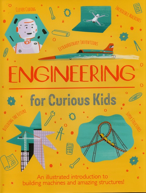 Engineering for Curious Kids