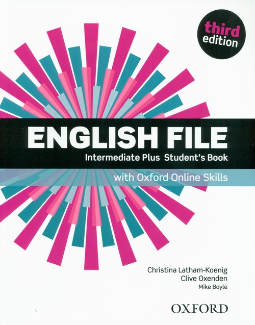 English File 3E Intermediate Plus Student's Book + Oxford Online Skills