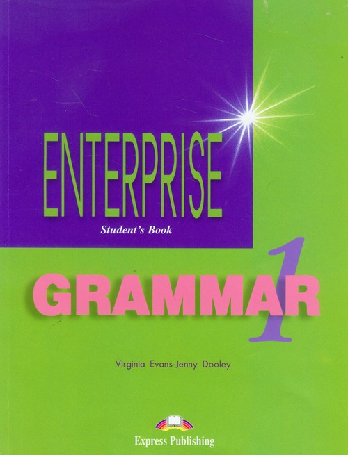 Enterprise 1 Grammar Student's Book