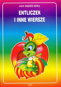 Entliczek i inne wiersze