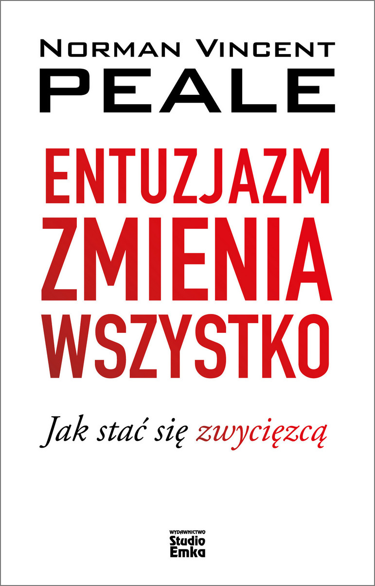 Entuzjazm zmienia wszystko