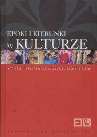 Epoki i kierunki w kulturze