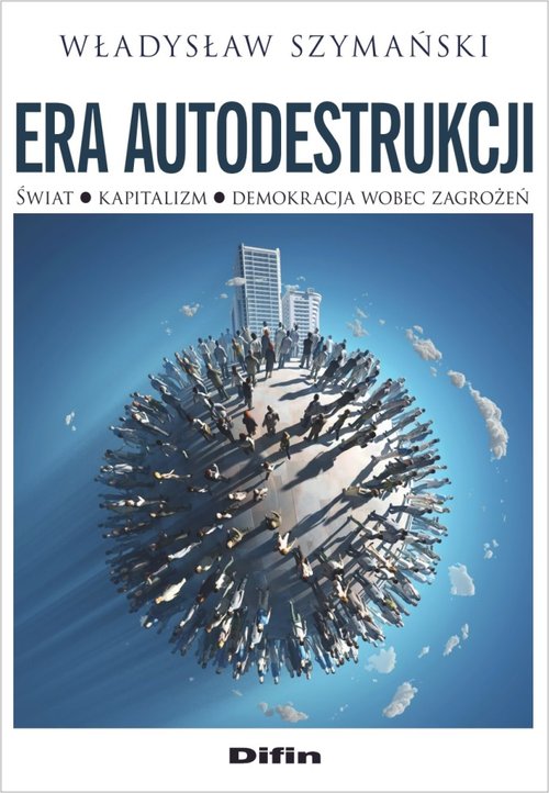 Era autodestrukcji