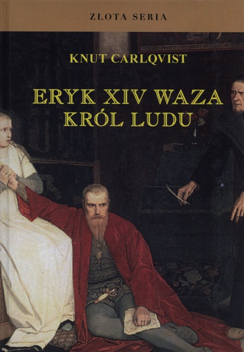 Eryk XIV Waza Król ludu