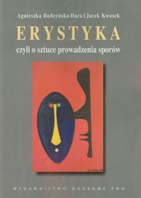 Erystyka czyli o sztuce prowadzenia sporów