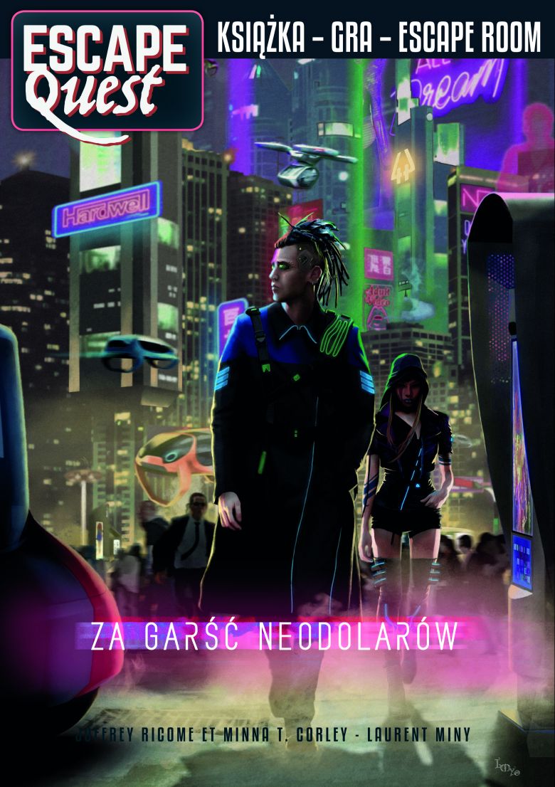 Escape Quest Za garść neodolarów