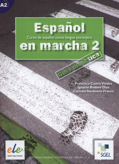 Espanol en marcha 2 Guia didactica