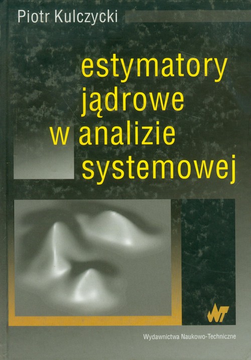 Estymatory jądrowe w analizie systemowej