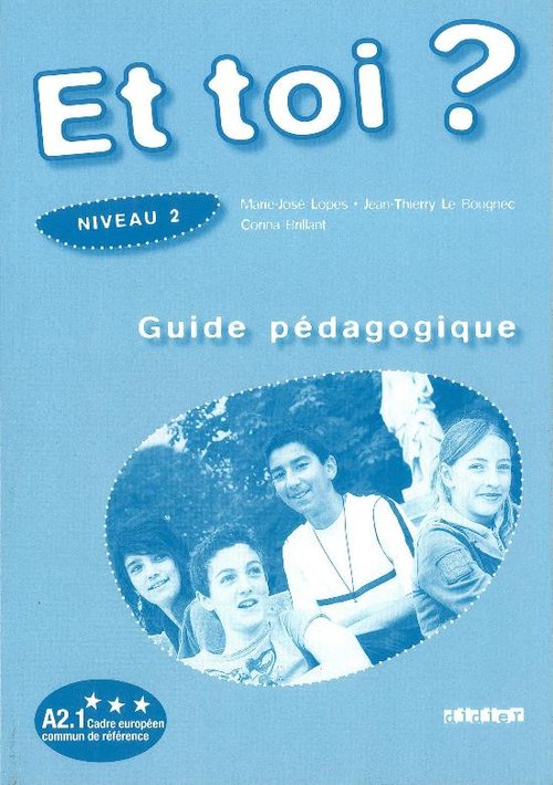 Et toi? 2 Przewodnik metodyczny