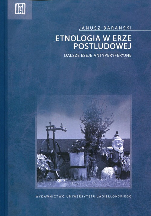 Etnologia w erze postludowej