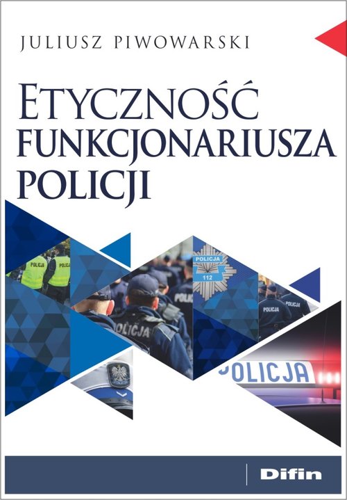 Etyczność funkcjonariusza policji