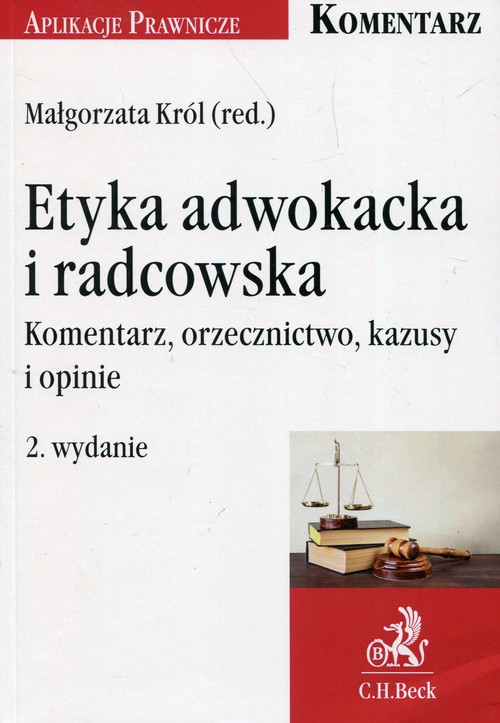 Etyka adwokacka i radcowska