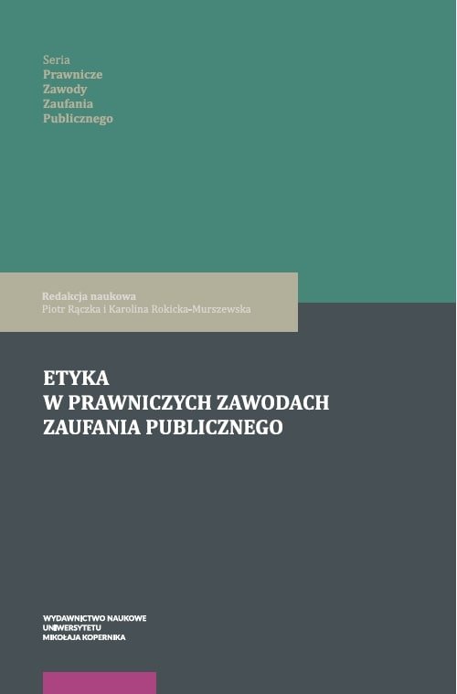 Etyka w prawniczych zawodach zaufania publicznego
