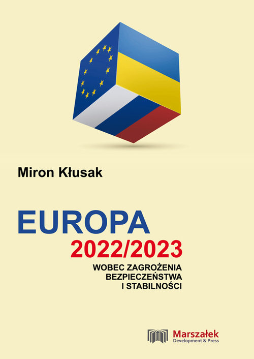 Europa 2022/2023 wobec zagrożenia bezpieczeństwa i stabilności