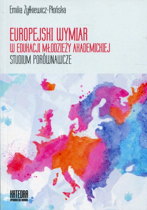 Europejski wymiar w edukacji młodzieży akademickiej