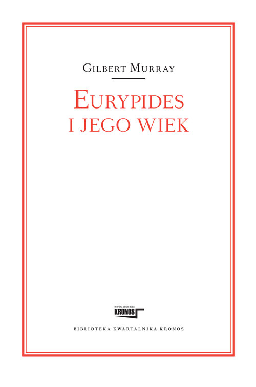 Eurypides i jego wiek