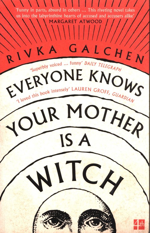 Everyone Knows Your Mother is a Witch