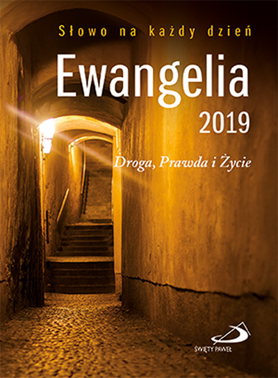 Ewangelia 2019 droga prawda i życie mały format