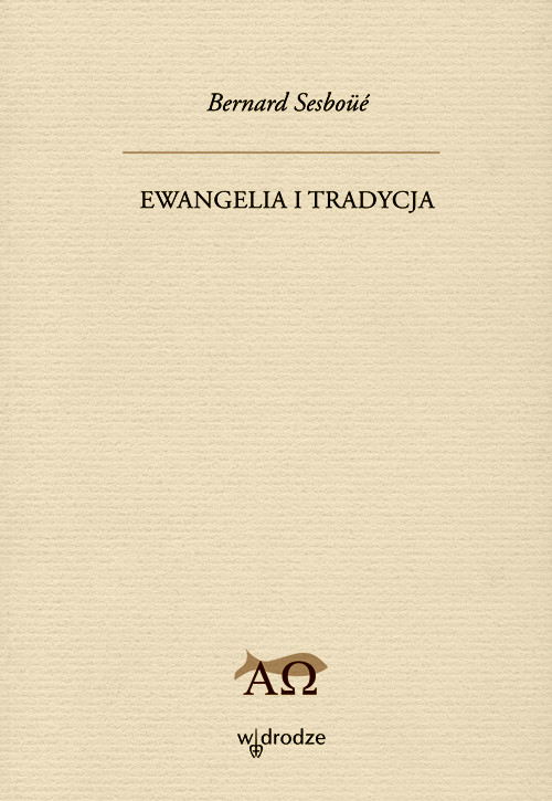 Ewangelia i tradycja