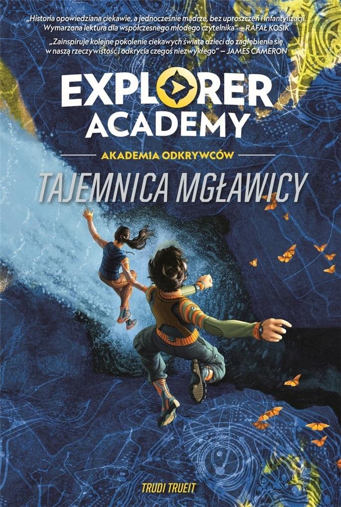 Explorer Academy Akademia Odkrywców Tajemnica mgławicy