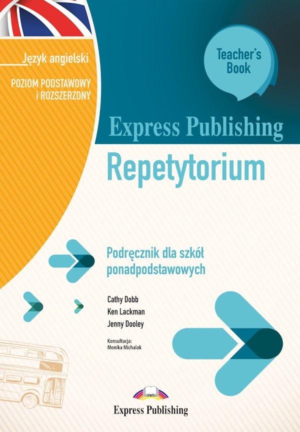 Express Publishing Repetytorium Podręcznik dla szkół ponadpodstawowych Język angielski Poziom podsta