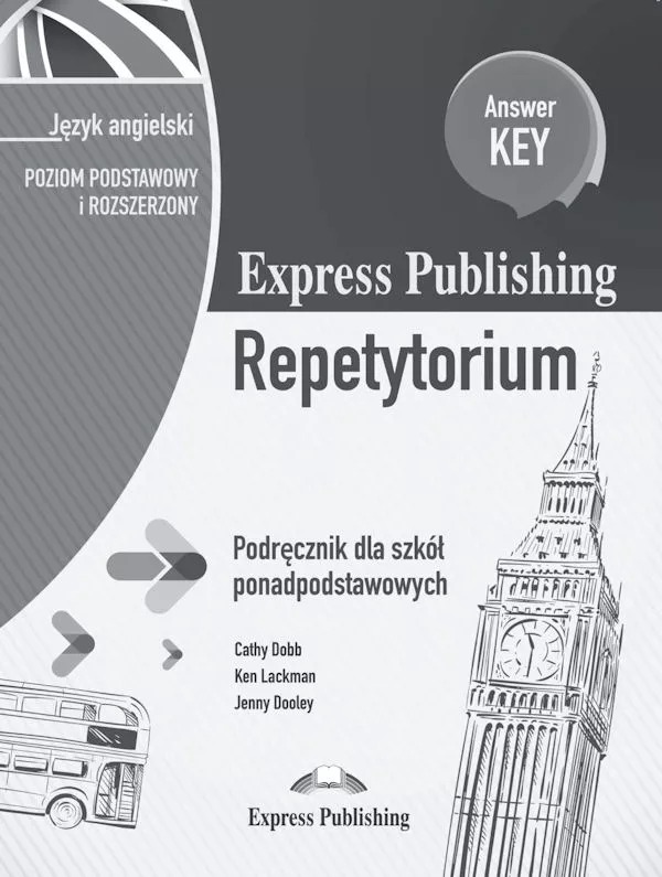 Express Publishing Repetytorium Podręcznik dla szkół ponadpodstawowych Język angielski Poziom podsta