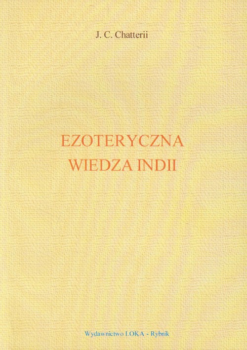 Ezoteryczna wiedza Indii