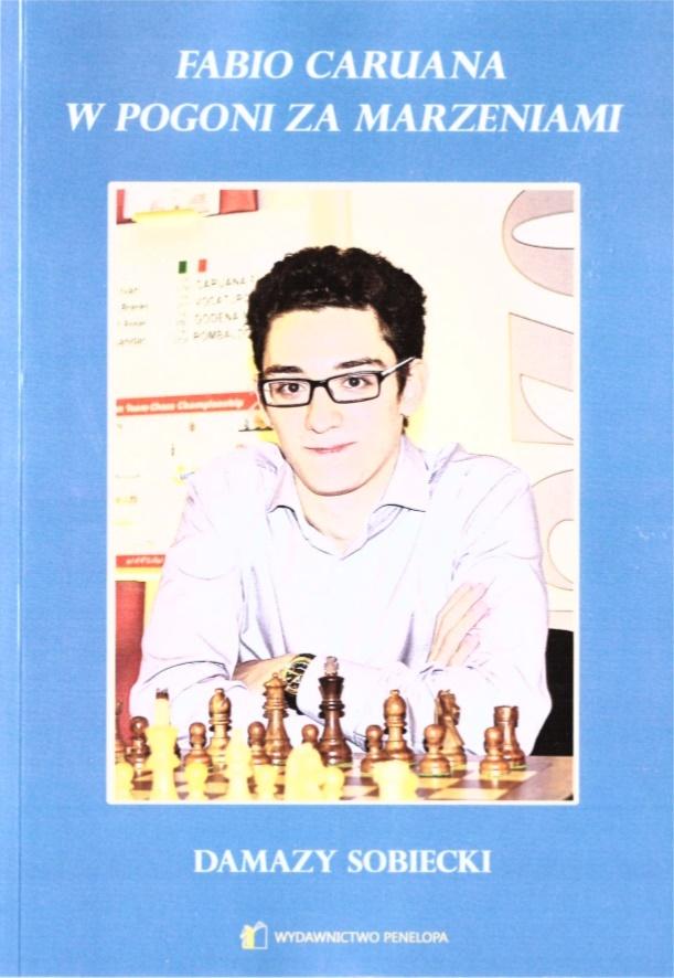 Fabio Caruana. W pogoni za marzeniami