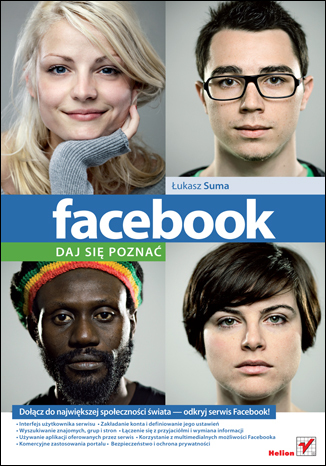 Facebook. Daj się poznać. eBook