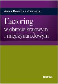 Factoring w obrocie krajowym i międzynarodowym