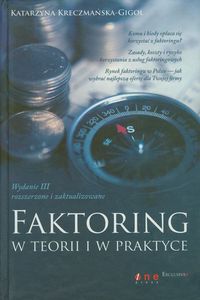 Faktoring w teorii i w praktyce. Wydanie III - rozszerzone i zaktualizowane