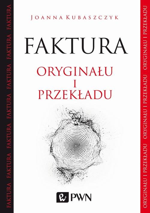 Faktura oryginału i przekładu