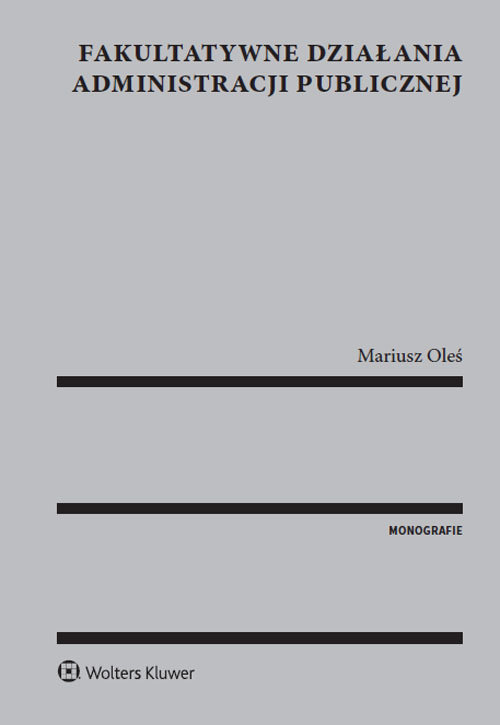 Fakultatywne działania administracji publicznej