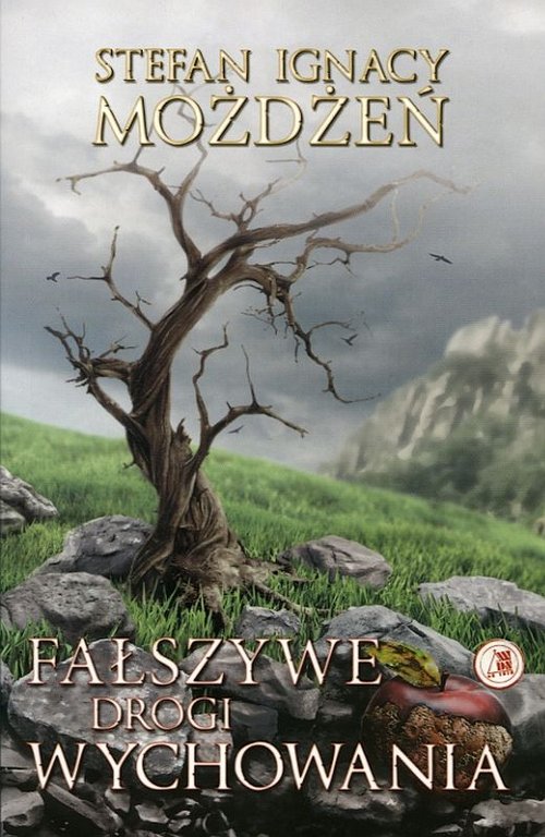 Fałszywe drogi wychowania