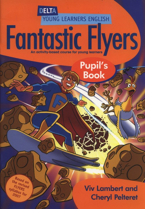 Fantastic Flyers Pupil's Book