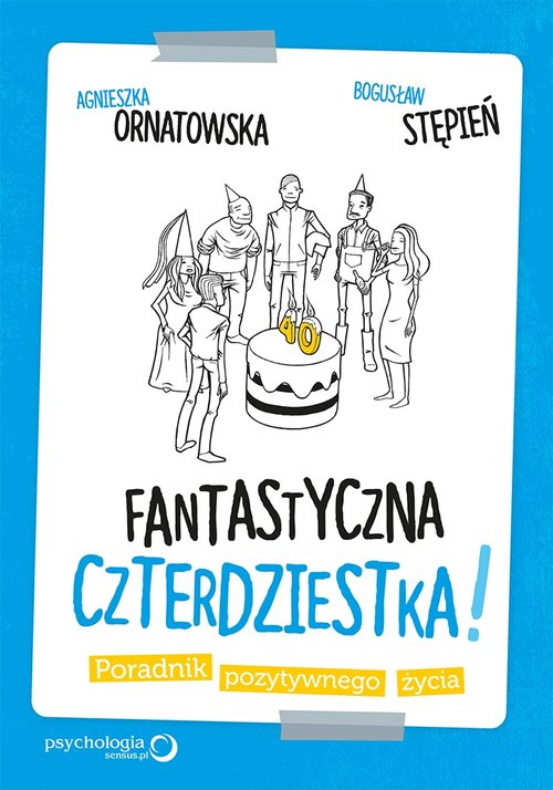 Fantastyczna czterdziestka!