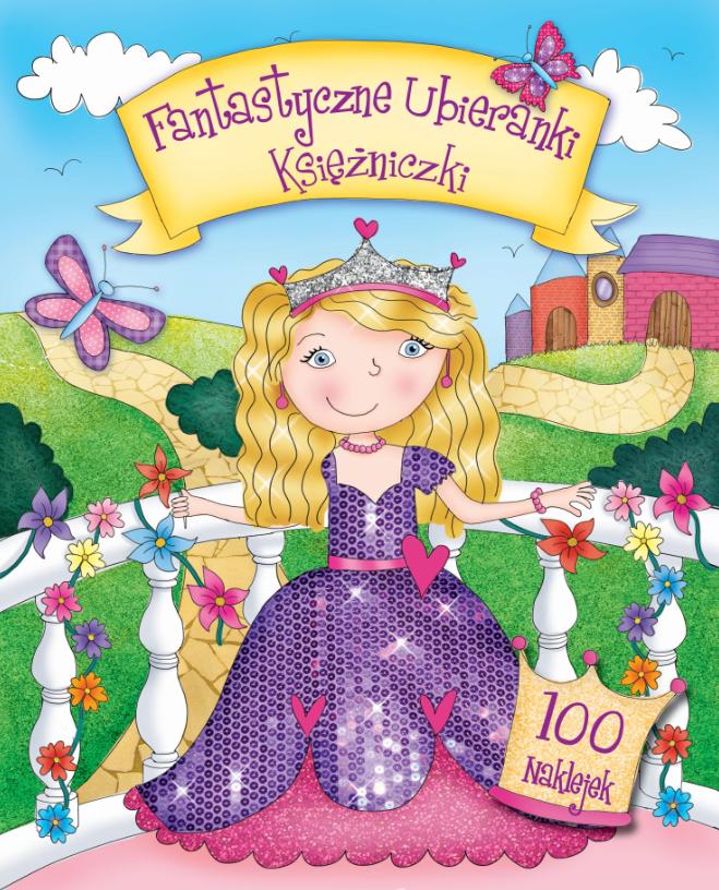 Fantastyczne ubieranki - księżniczki