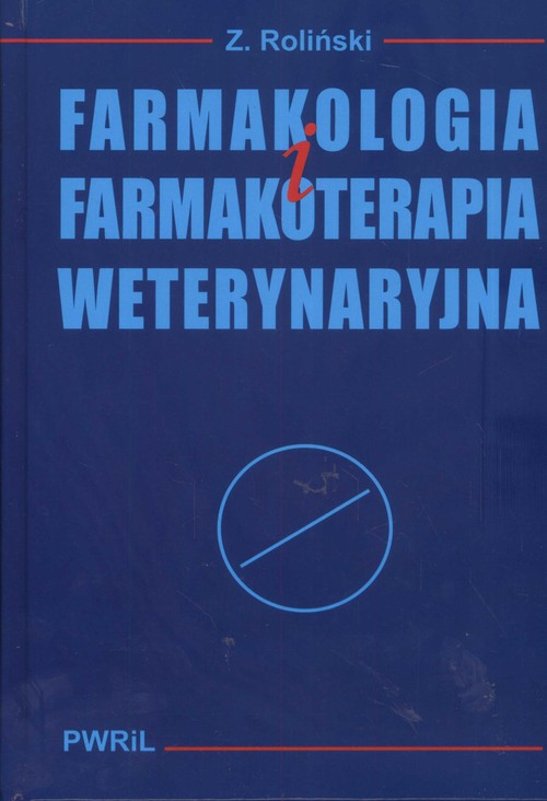 Farmakologia i farmakoterapia weterynaryjna tom 1-2