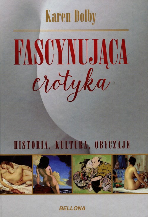 Fascynująca erotyka Historia kultura obyczaje