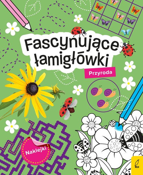 Fascynujące łamigłówki z naklejkami Przyroda