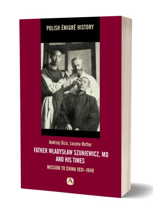 Father Władysław Szuniewicz, MD and his times