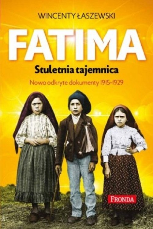 Fatima Stuletnia tajemnica