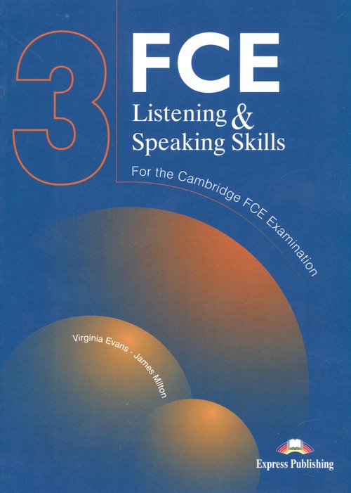 FCE 3 Listening and Speaking Skills