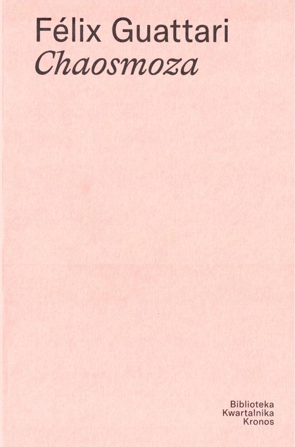 Félix Guattari Chaosmoza