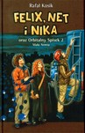 Felix Net i Nika oraz Orbitalny Spisek 2 Mała Armia