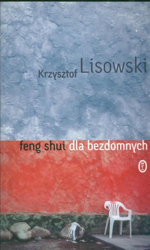 Feng Shui dla bezdomnych