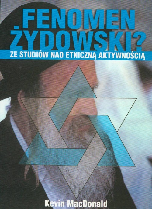 Fenomen Żydowski - Ze studiów nad etniczną aktywnością